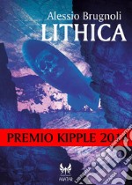 Lithica. E-book. Formato EPUB