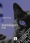 Schrödinger's cat. E-book. Formato EPUB ebook di Lukha B. Kremo