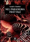 Nel paradigma frattale. E-book. Formato EPUB ebook di Sandro