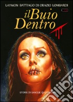 Il buio dentro. E-book. Formato EPUB ebook