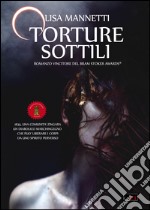 Torture sottili. E-book. Formato EPUB ebook