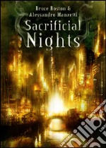 Sacrificial nights. E-book. Formato EPUB ebook