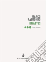 DNAbyss. E-book. Formato EPUB ebook