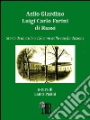 Asilo Giardino Luigi Carlo Farini di Russi: Storia di un asilo a 150 anni dalla sua fondazione. E-book. Formato EPUB ebook