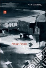 African psycho. E-book. Formato EPUB ebook