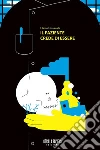 Il paziente crede di essere. E-book. Formato Mobipocket ebook di Marco Giovenale