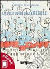 La solitudine delle regole. E-book. Formato EPUB ebook di Giorgio Carnevale