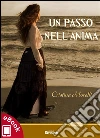 Un passo nell'anima. E-book. Formato EPUB ebook di Cristina Morelli