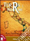 Terra e ndrini. E-book. Formato EPUB ebook di Bruno Salvatore Lucisano