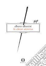 La classe avversa. E-book. Formato EPUB ebook