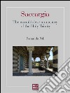 Saccargia : The camaldolese monastery of the Holy Trinity. E-book. Formato Mobipocket ebook