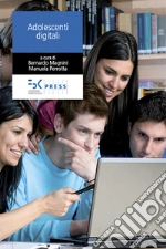 Adolescenti digitali. E-book. Formato EPUB