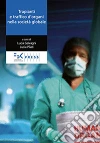 Trapianti e traffico di organi nella società globale. E-book. Formato EPUB ebook di AA.VV.