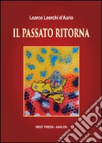 Il passato ritorna. E-book. Formato Mobipocket ebook