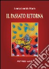 Il passato ritorna. E-book. Formato EPUB ebook