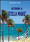 Ritorno a Stella Maris. E-book. Formato EPUB ebook