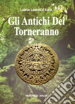 Gli Antichi Dei Torneranno. E-book. Formato EPUB ebook