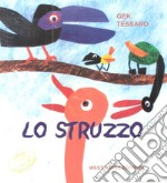 Lo struzzo. E-book. Formato PDF ebook