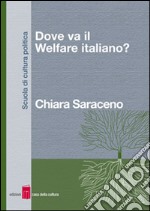 Dove va il welfare italiano?. E-book. Formato EPUB ebook