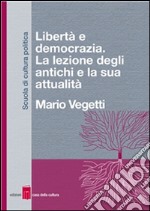 Libertà e democrazia. E-book. Formato EPUB ebook