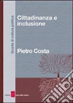 Cittadinanza e inclusione. E-book. Formato EPUB ebook