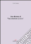 Una rilettura di «Sacramentum caritatis». E-book. Formato EPUB ebook di Gianni Cavagnoli