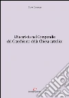 L' eucaristia nel compendio del catechismo della Chiesa Cattolica. E-book. Formato EPUB ebook di Gianni Cavagnoli