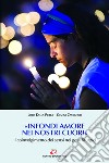 «Infondi amore nei nostri cuori»: Il coinvolgimento dei sensi nei gesti liturgici. E-book. Formato EPUB ebook