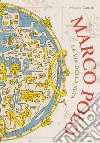 Marco Polo. La via della seta. E-book. Formato EPUB ebook
