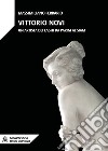 Vittorio NoviUn artista dei laghi da Parigi al Siam. E-book. Formato EPUB ebook di Ferrario Massimiliano