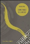 Sempre meglio della realtà. E-book. Formato EPUB ebook di Daniele Titta