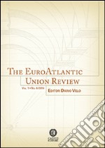 The EuroAtlantic union review (2014). Vol. 0. E-book. Formato EPUB ebook