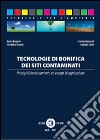 Tecnologie di bonifica dei siti contaminati. E-book. Formato EPUB ebook