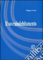 Il sovraindebitamento. E-book. Formato EPUB ebook