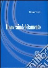 Il sovraindebitamento. E-book. Formato EPUB ebook di Filippo Verde