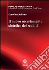 Il nuovo accertamento sintetico dei redditi. E-book. Formato EPUB ebook