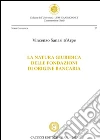 La natura giuridica delle fondazioni di origine bancaria. E-book. Formato EPUB ebook di Vincenzo Sanasi D'Arpe