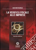 La verifica fiscale alle imprese. E-book. Formato EPUB ebook