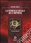 La verifica fiscale alle imprese. E-book. Formato EPUB ebook