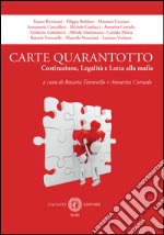 Carte quarantotto. Costituzione, legalità e lotta alla mafia. E-book. Formato EPUB ebook