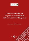 L'accertamento tributario alla prova del contraddittorio endoprocedimentale obbligatorio. E-book. Formato EPUB ebook di Angelo Cuva