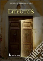 Litèutos. E-book. Formato EPUB ebook