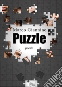 Puzzle. E-book. Formato EPUB ebook di Marco Giannino