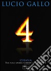 4 : OHANA The place where nobody is forgotten. E-book. Formato EPUB ebook