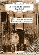 Le sterline del diavolo: Fuga da Salò. E-book. Formato EPUB ebook