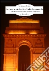 La volta in cui dissi che l'India è una merda: Le camere d'albergo hanno anche il campanello. E-book. Formato EPUB ebook di Cristiano Brion