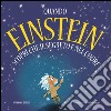 Quando Einstein scoprì che il segreto è nel cuore. E-book. Formato EPUB ebook