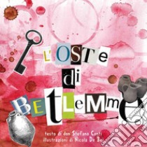 L'Oste di Betlemme. E-book. Formato PDF ebook di Elena Orioles