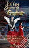 La vera storia di Cupido. E-book. Formato EPUB ebook di Miriam Ciraolo