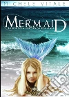 La ragazza che veniva dal mare: Mermaid Saga #1. E-book. Formato EPUB ebook di Michele Vitale